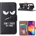 Hoesje Voor Samsung Galaxy A70 - Book Case - Don't Touch My Phone
